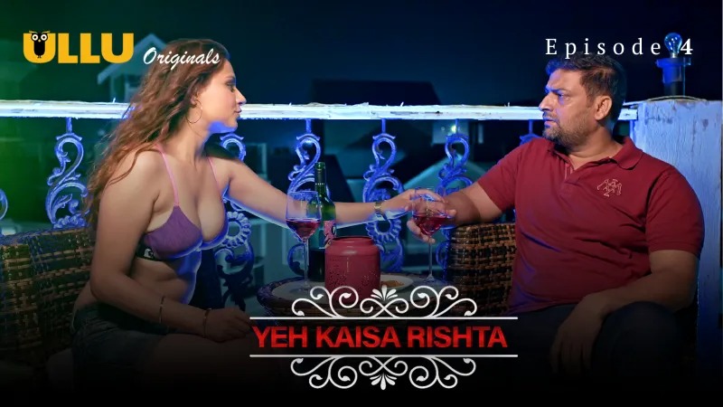 Charmsukh Yeh Kaisa Rishta E04 ULLU Hot Web Series