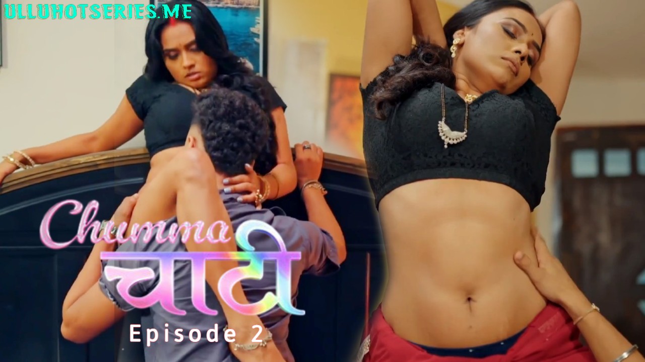 Chumma Chaati E02 Bullapp Hot Series