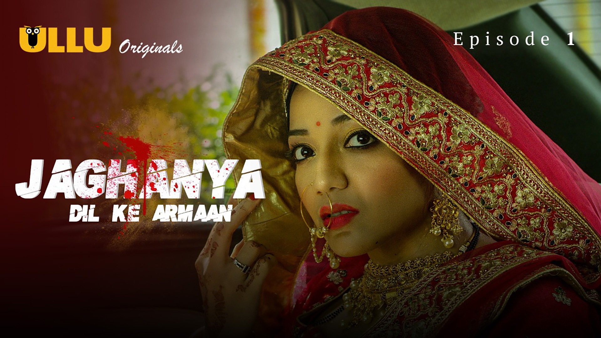 Jaghanya Dil Ke Armaan S01 E01 ULLU Hot Web Series