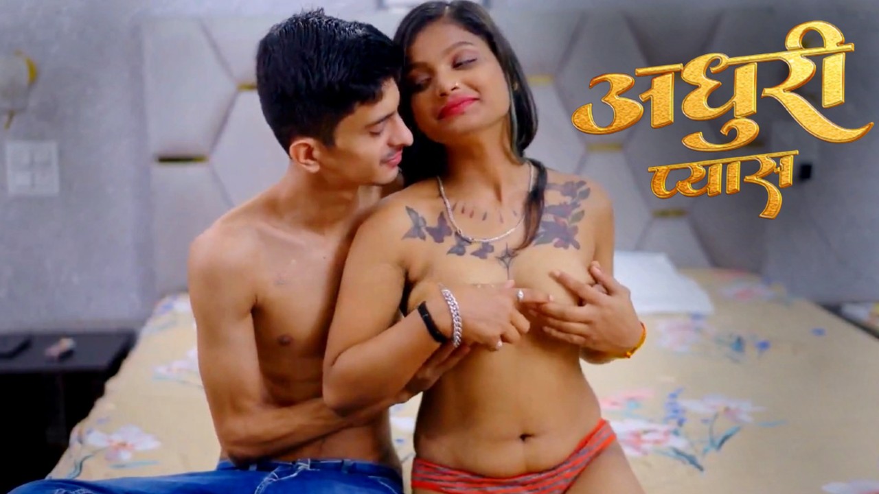 Adhuri Pyash Chuskitv Hot Short Film
