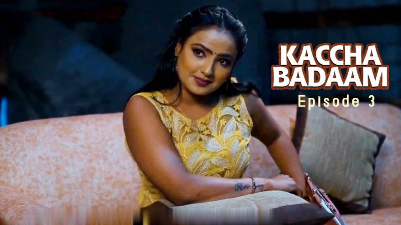 Kaccha Badaam E03 Jholmol Hot Series