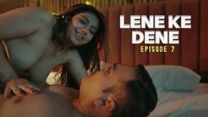 Lene Ke Dene Ullu Hot Series All Episode