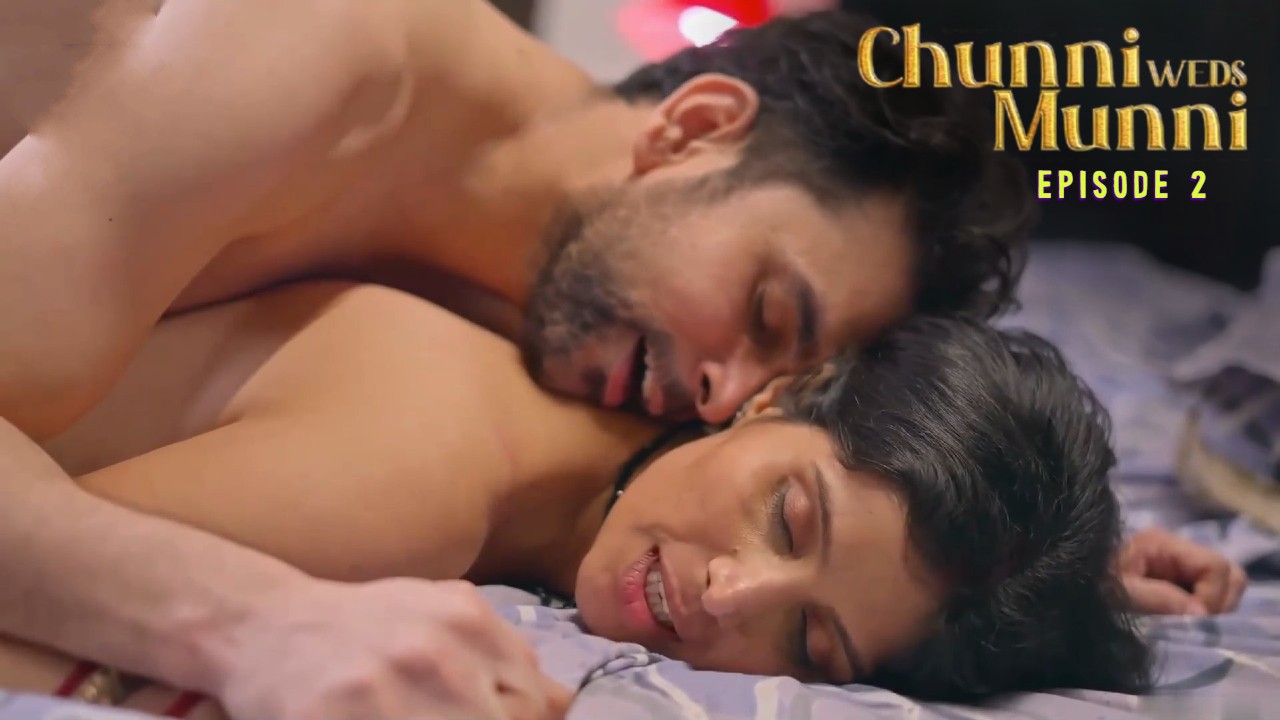 Chunni Weds Munni E02 TeFlix Hindi Hot Web Series