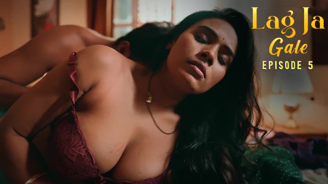 Lag Ja Gale E05 Ullu Hindi Hot Web Series