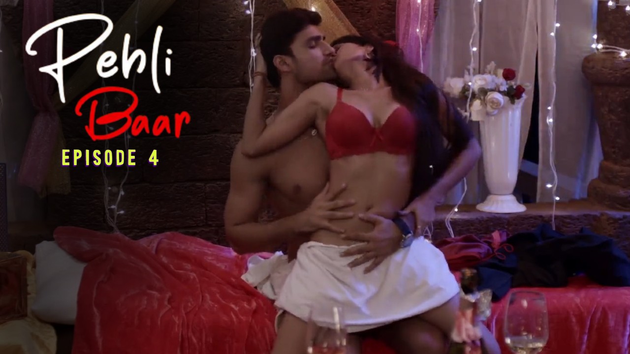 Pehli Baar E04 Makhan Hindi Hot Web Series