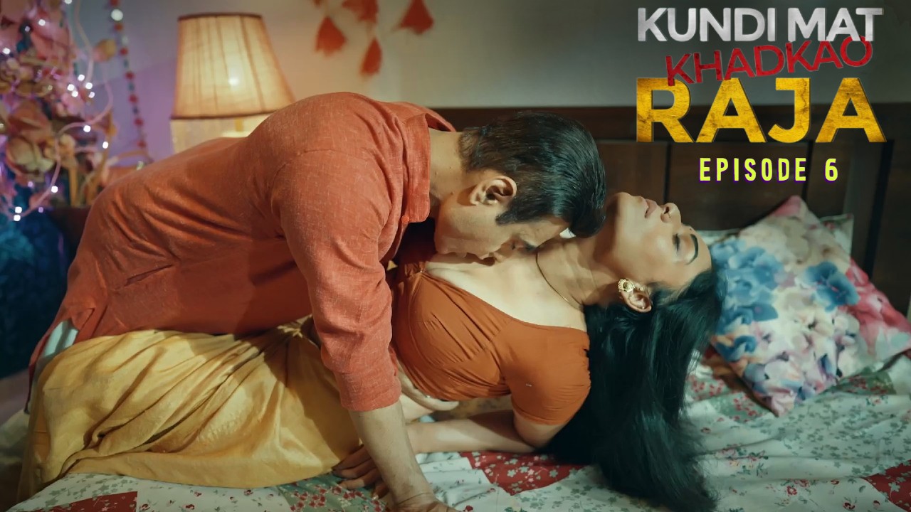 Kundi Mat Khadkao Raja E06 Ullu Hot Series