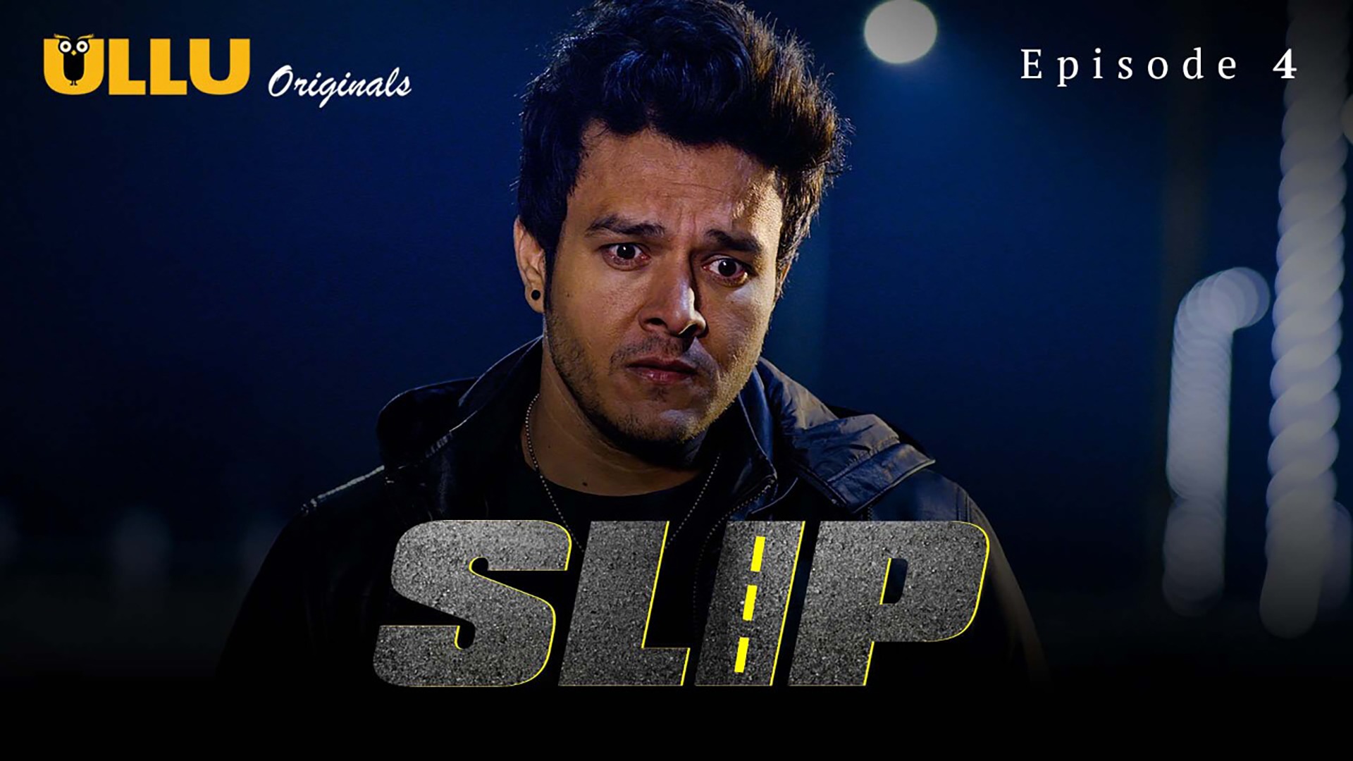 Slip Episode 4 Ullu Hindi Hot Web Series