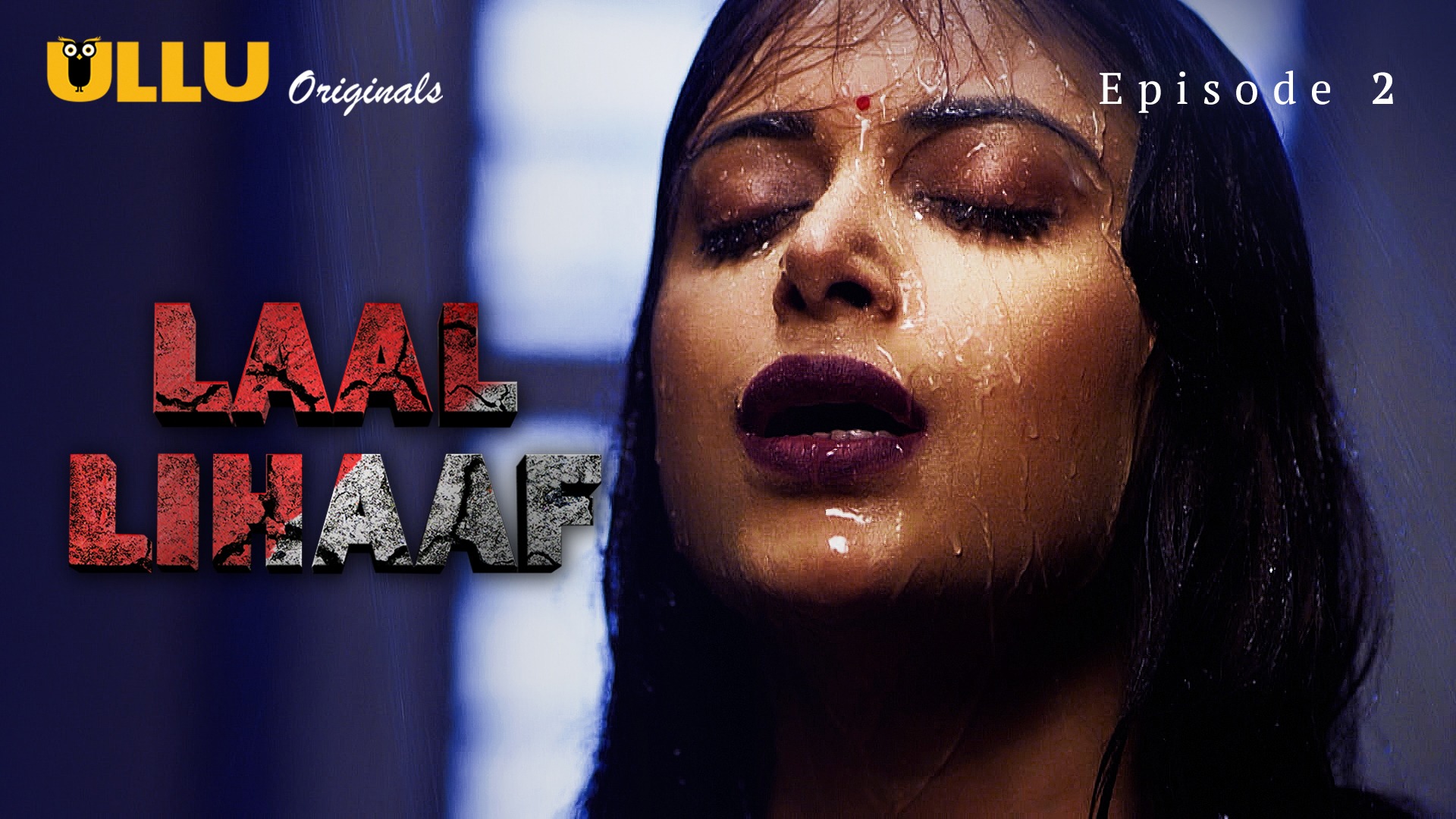 Laal Lihaaf Episode 2 Ullu Hindi Hot Web Series