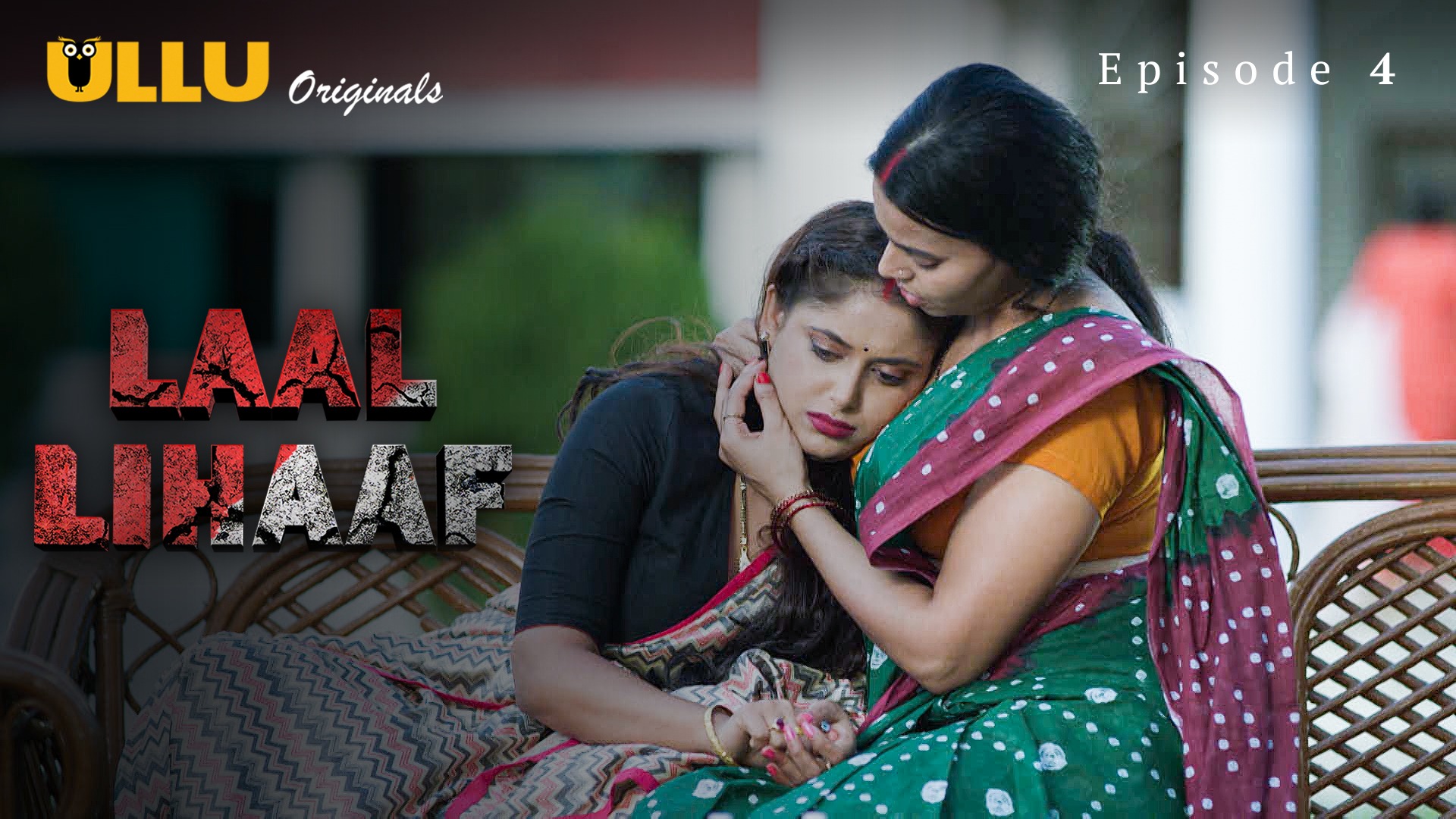 Laal Lihaaf Episode 4 Ullu Hindi Hot Web Series
