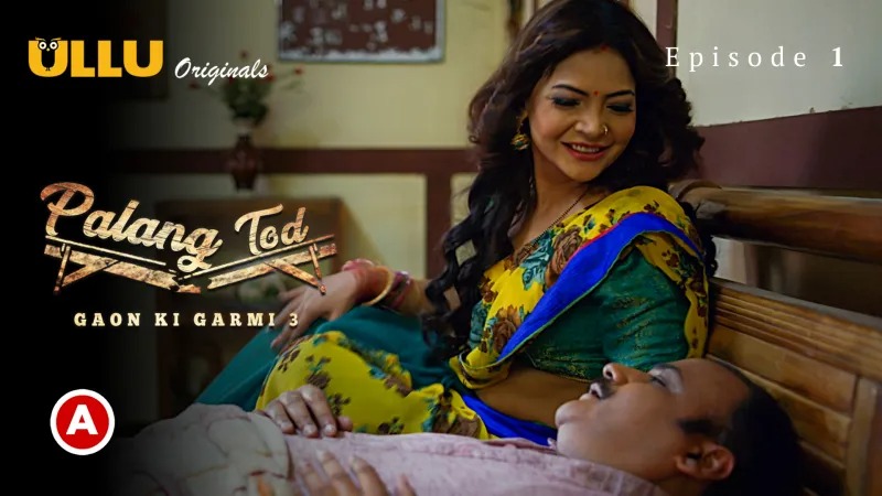 Gaon Ki Garmi S03 E01 Ullu Hindi Hot Web Series
