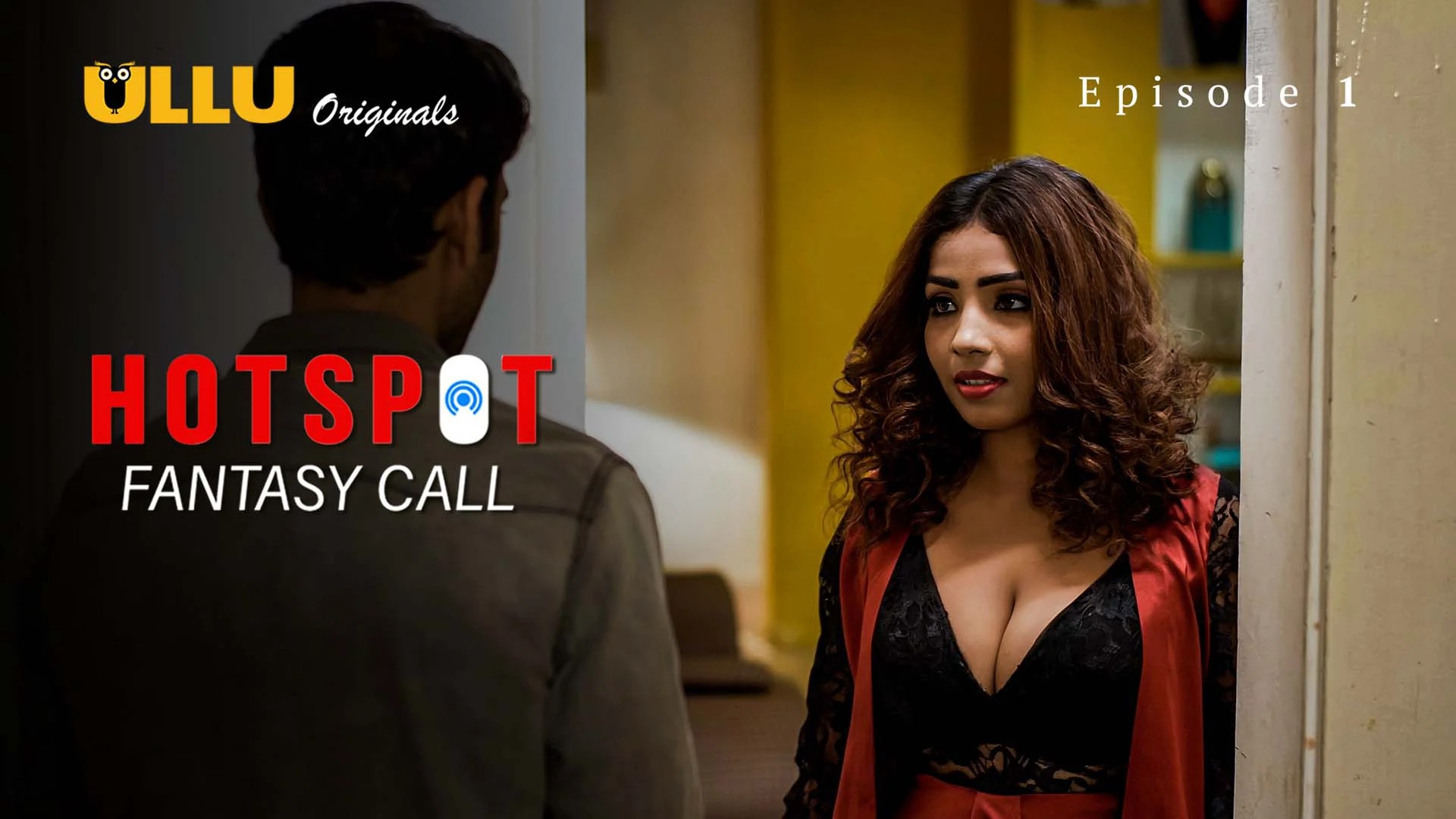Hotspot Fantasy Call S01 E01 Ullu Hindi Hot Web Series
