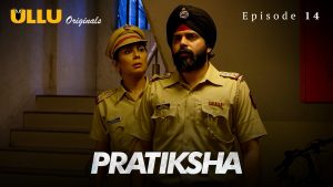 Pratiksha Ullu All Episode