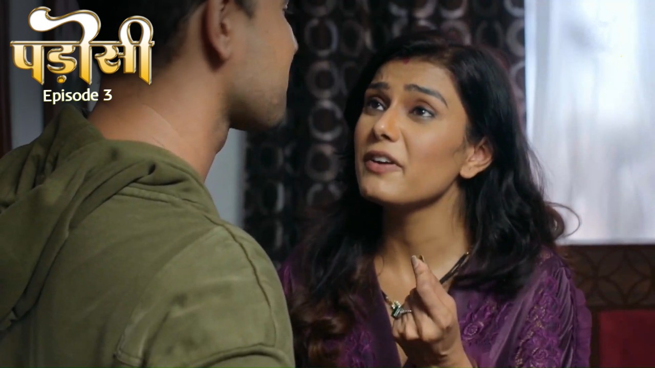 Padosi Episode 3 Mastram Hindi Hot Web Series
