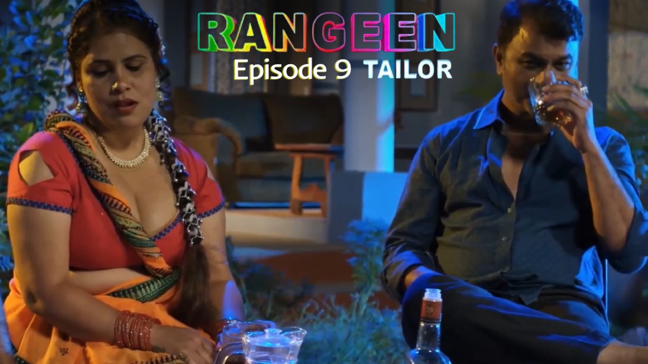 Rangeen Tailor Episode 9 Kangan Hindi Hot Web Series
