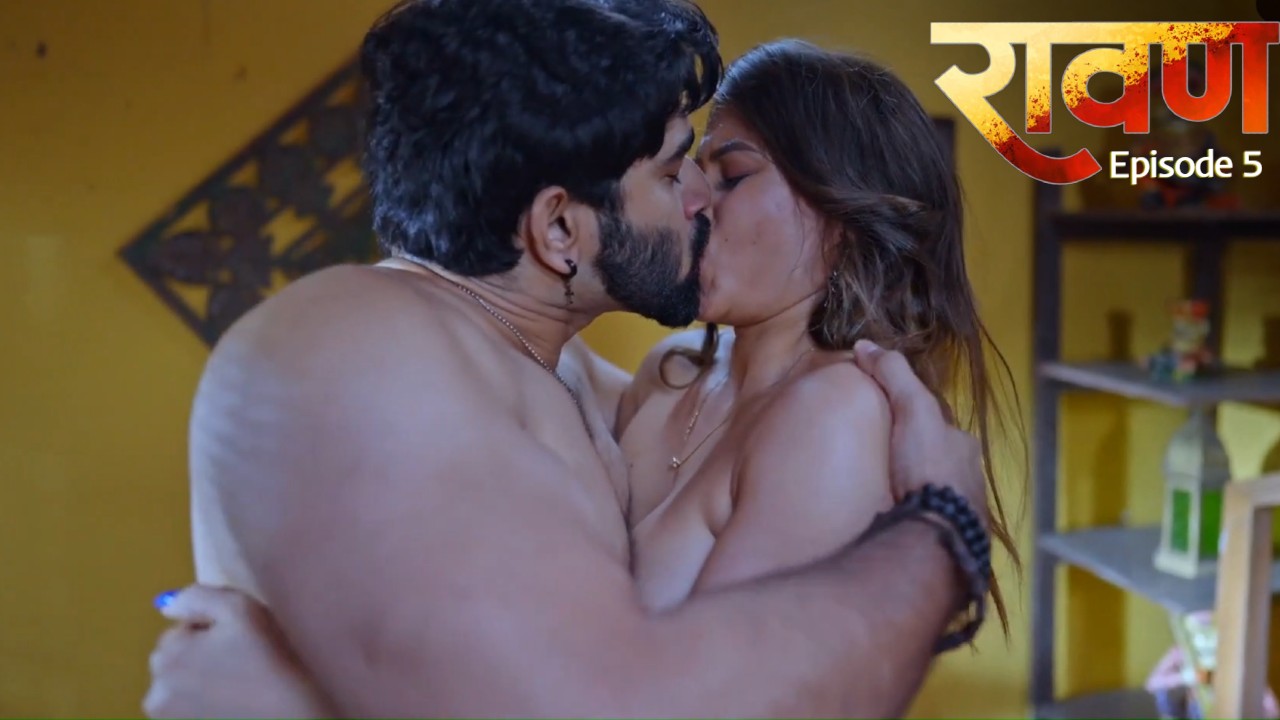 Ravan Episode 5 9redmovies Hindi Hot Web Series