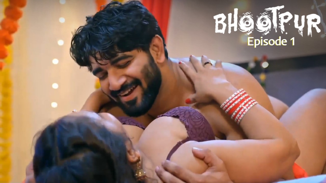 Bhootpur Episode 1 Ratri Hindi Hot Web Series