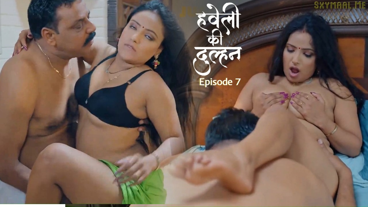 Haveli Ki Dulhan Episode 7