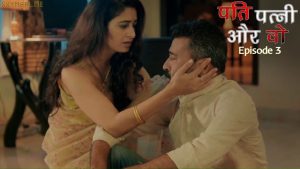 Pati Patni Aur Wo Episode 3 Hindi Hot Web Series – Mastram