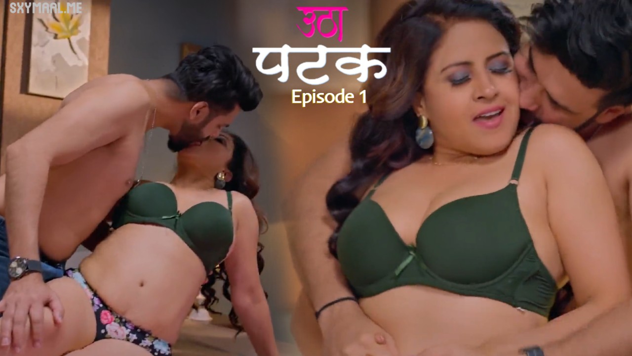 Utha Patak Episode 1
