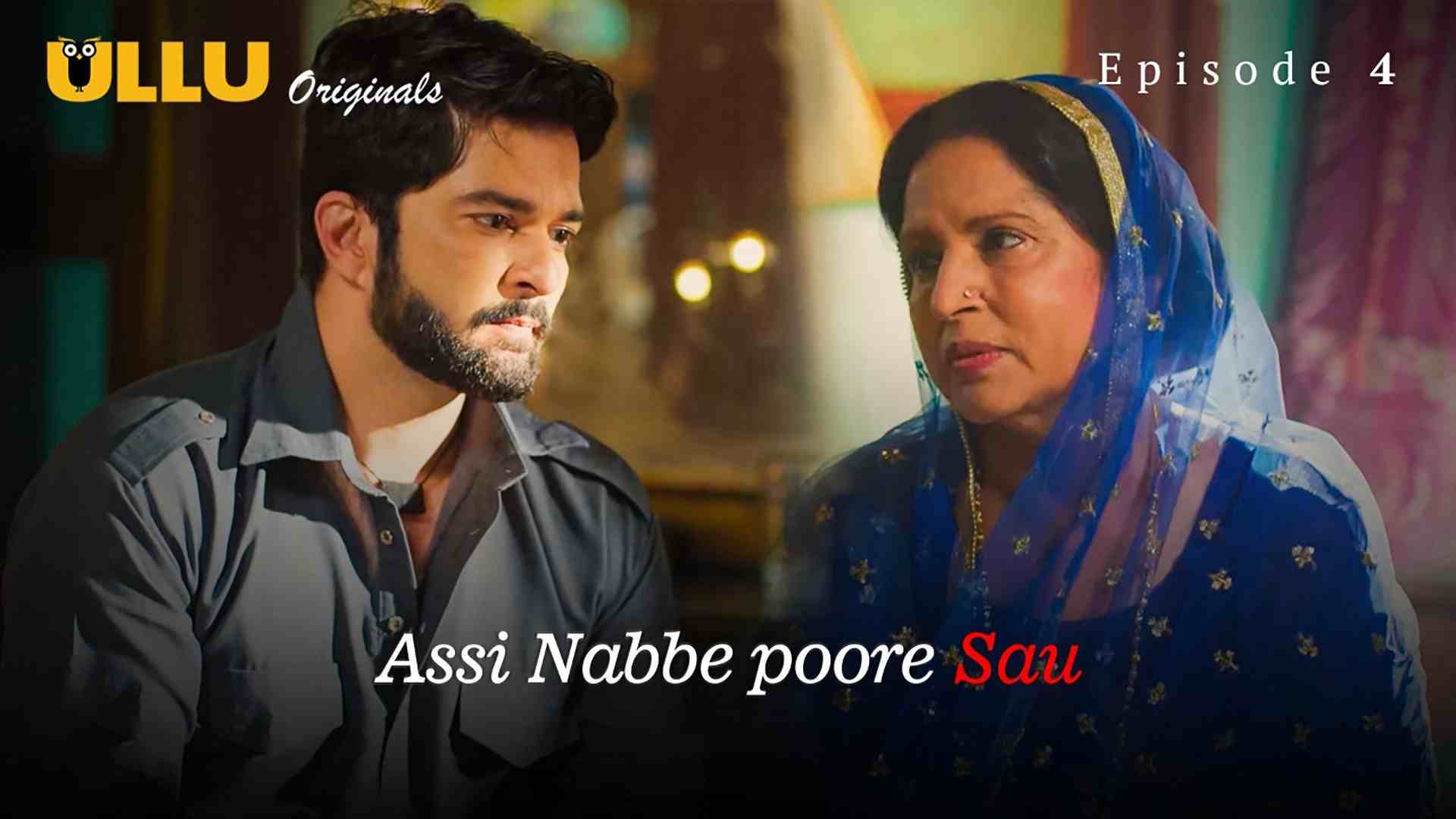 Assi Nabbe Poore Sau Episode 4