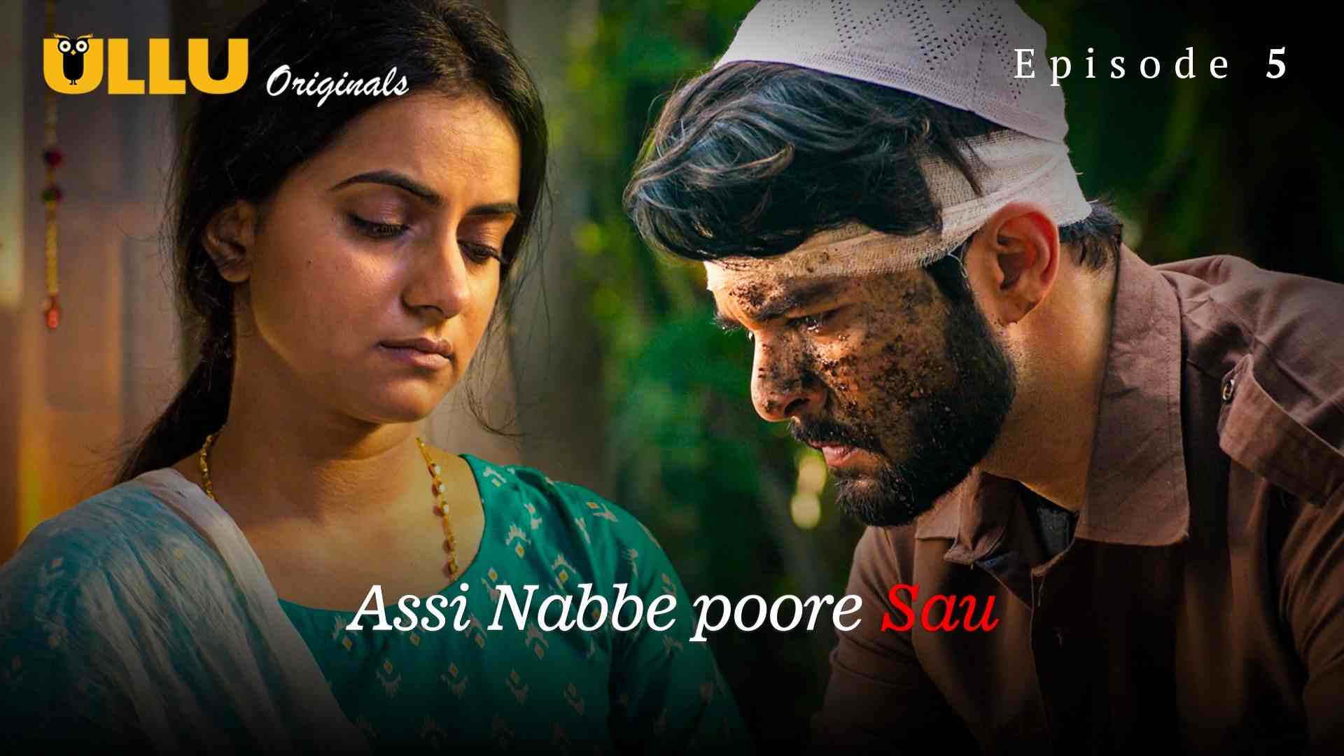 Assi Nabbe Poore Sau Episode 5