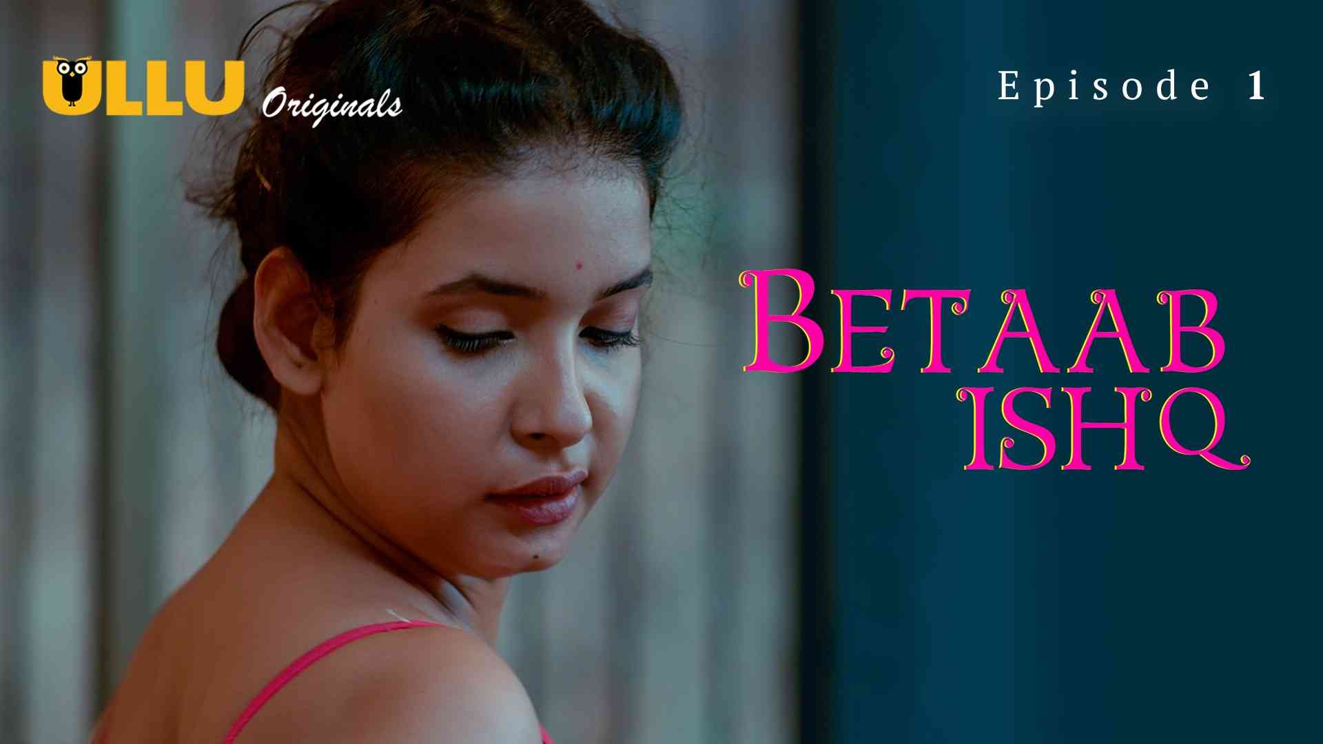 Betaab Ishq Episode 1