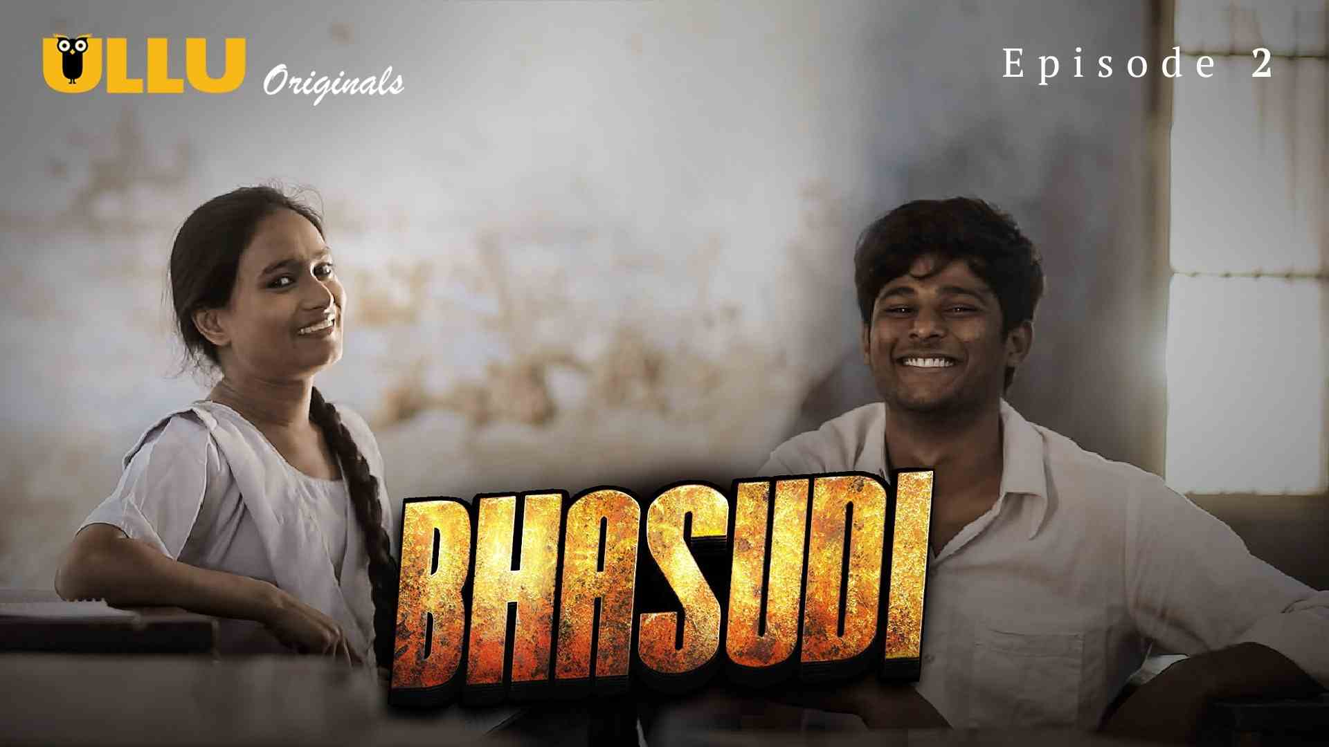 Bhasudi Episode 2