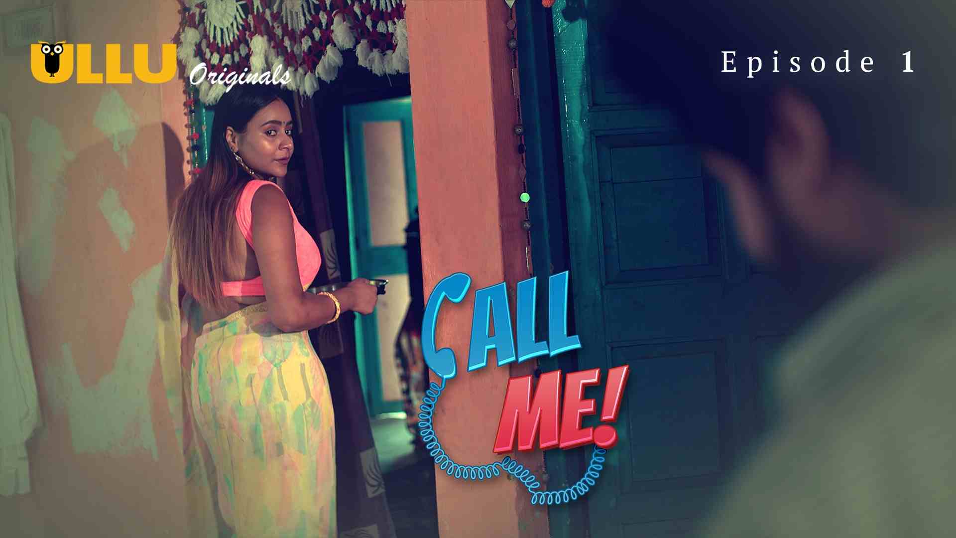 Call Me Episode 1