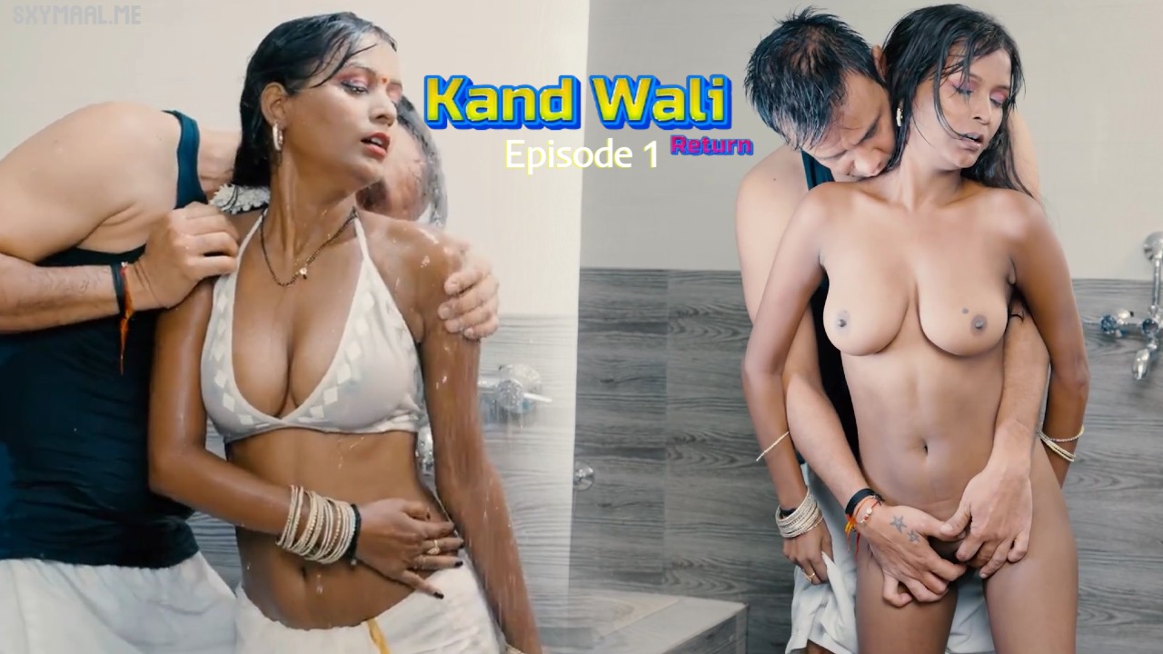 Kaand Wali Return Episode 1