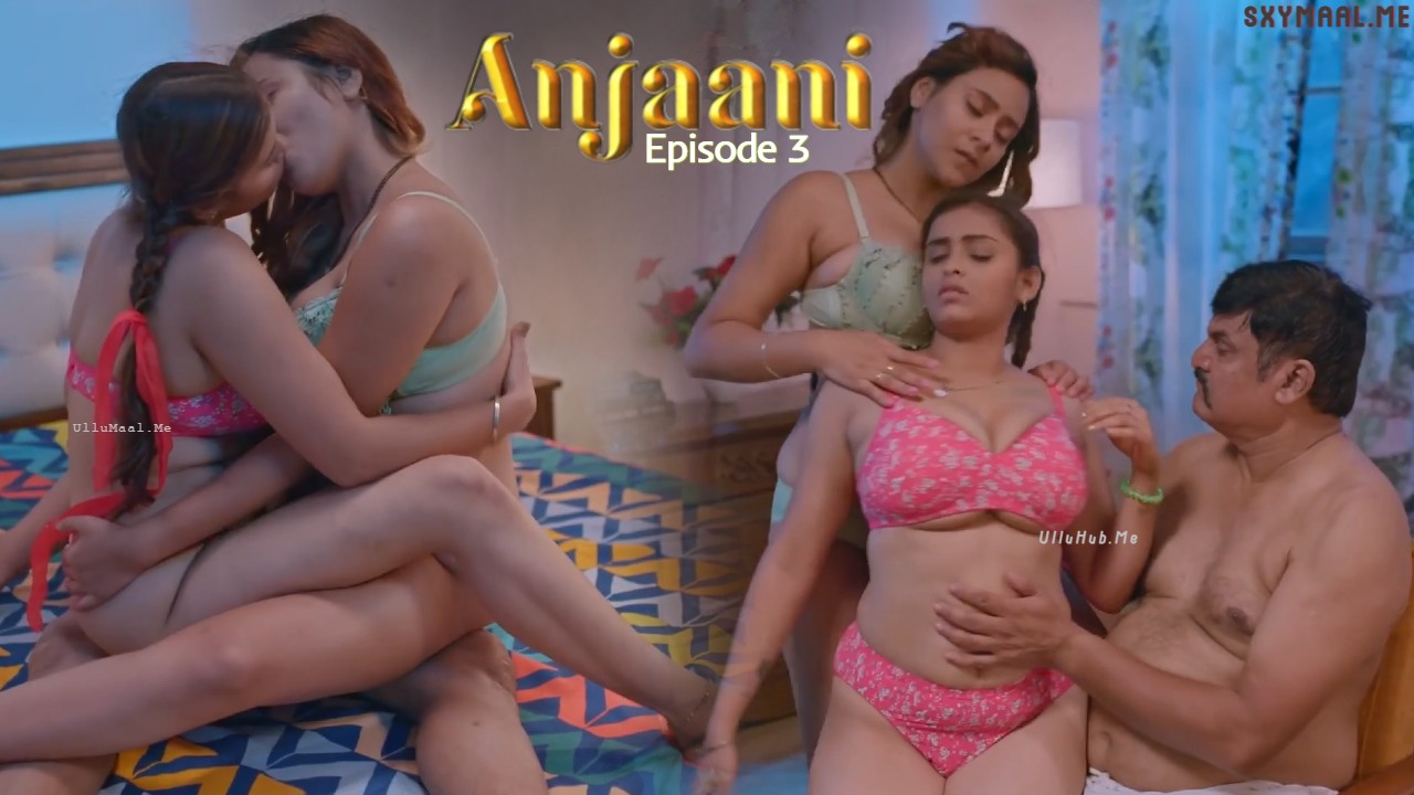 Anjaani Episode 3
