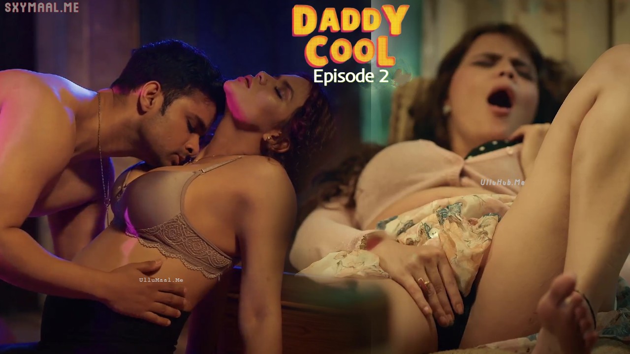 Daddy Cool Episode 2