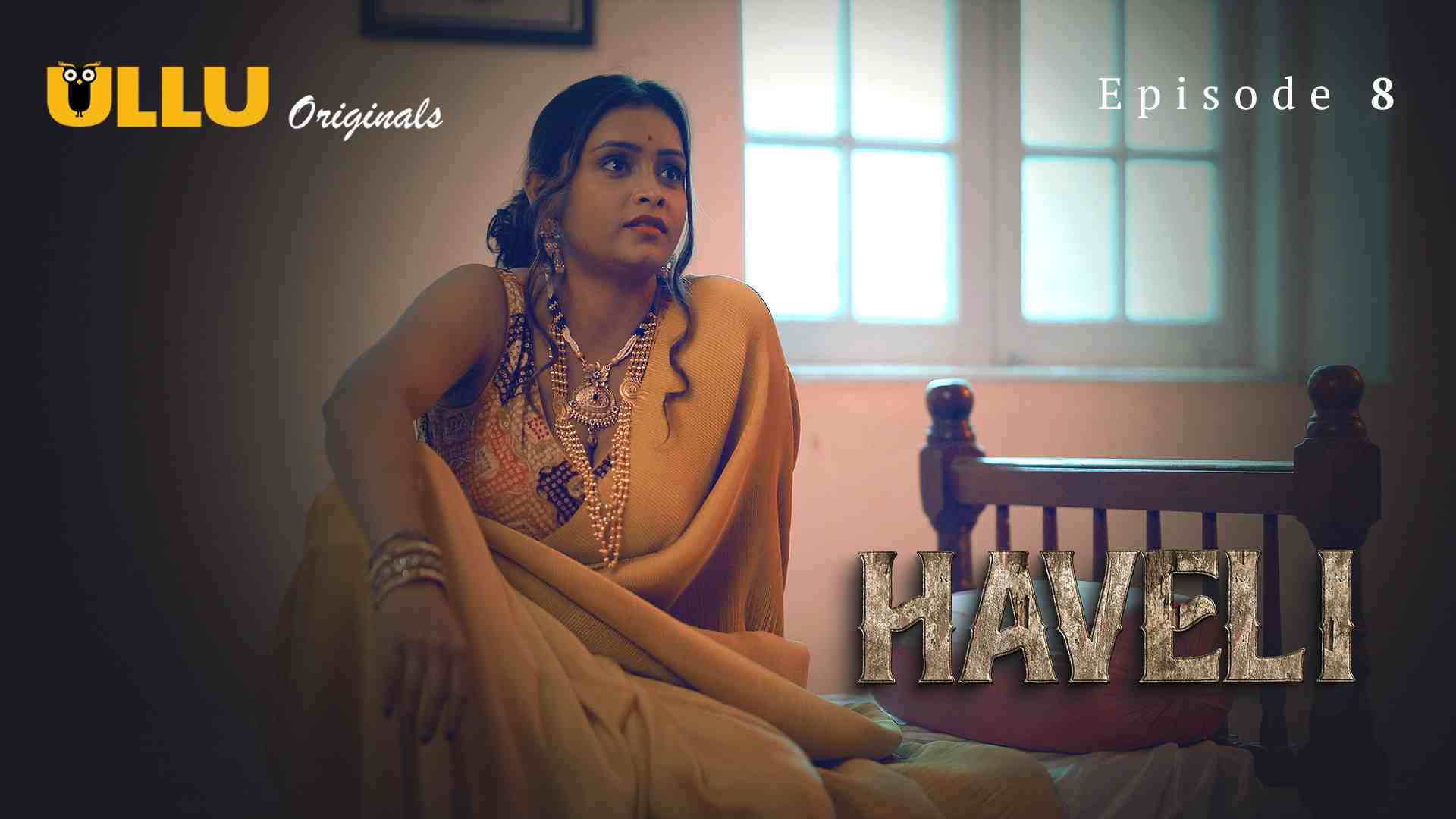 Haveli Episode 8