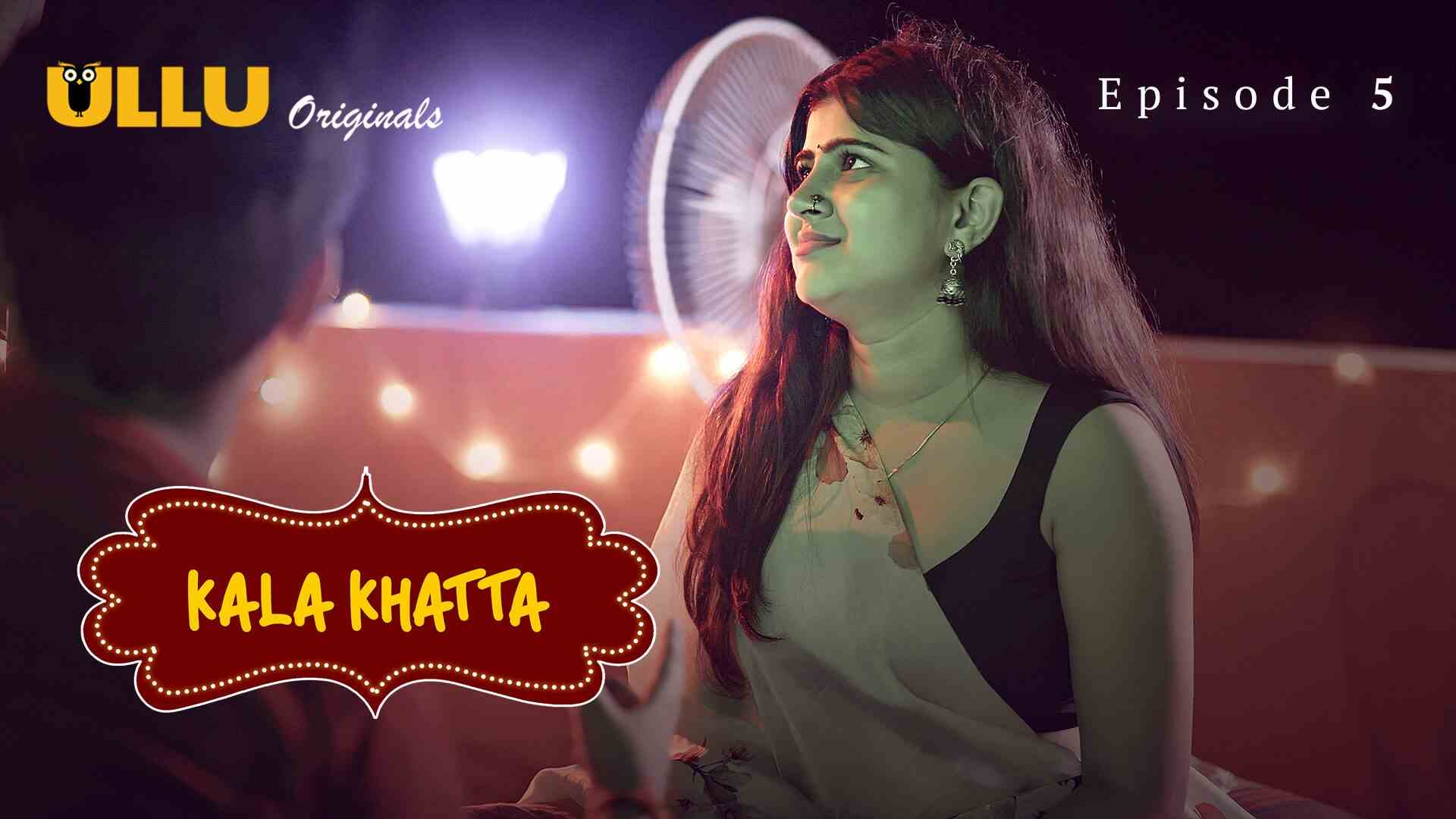 Kala Khatta Episode 5