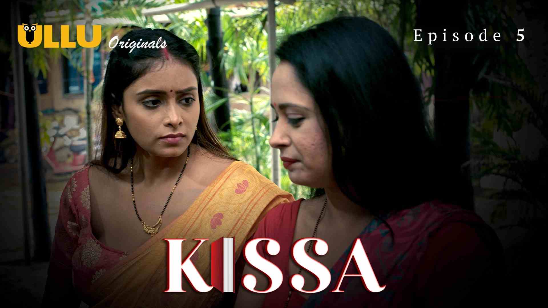 Kissa Episode 5