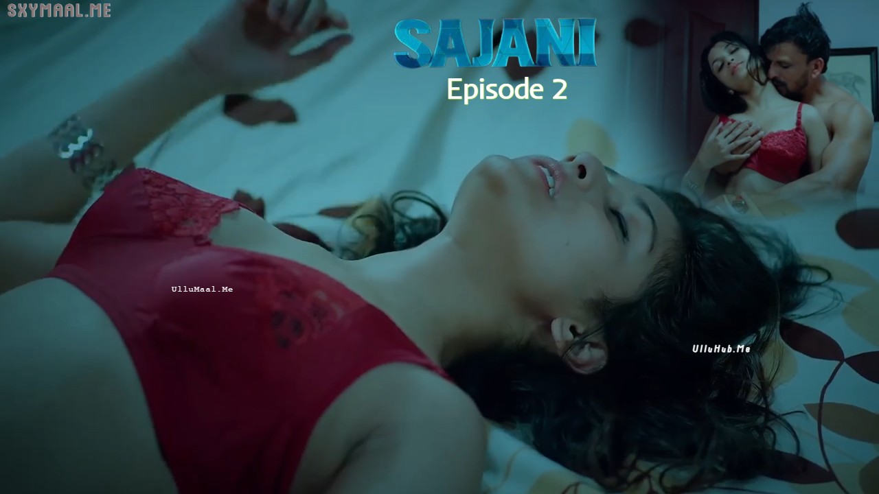 Sajani Episode 2